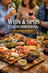 Wijn-spijs cursusmiddag voor beginners